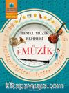 i Müzik & Temel Müzik Rehberi
