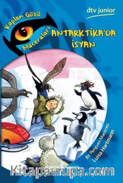 Antarktika’da İsyan