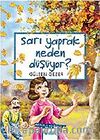 Sarı Yaprak Neden Düşüyor? / Meraklı Bilgiler 2