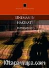 Sinemanın Hakikatı
