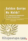 Soldan Geriye Ne Kaldı? & Zor Zamanlarda Demokratlar ve Sosyal Demokratlar