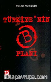 Türkiye'nin B Planı