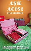 Aşk Acısı Kilo Verdirir