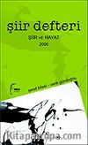 Şiir Defteri 2006 Şiir ve Hayat