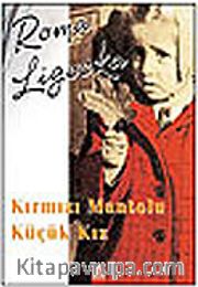 Kırmızı Mantolu Küçük Kız