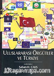 Uluslararası Örgütler ve Türkiye