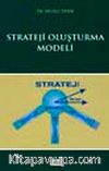 Strateji Oluşturma Modeli