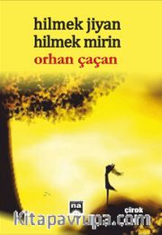 Hilmek Jiyan Hilmek Mirin