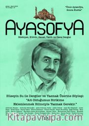 Ayasofya Dergisi Sayı 10 - Hüseyin Su İle Söyleşi