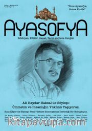 Ayasofya Dergisi Sayı 11 - Ali Haydar Aksal İle Söyleşi