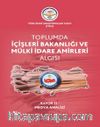 Toplumda içişleri Bakanlığı ve Mülki idare Amirleri Algısı Rapor II Medya Analizi