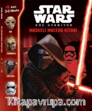 Star Wars Güç Uyanıyor Maskeli Macera Kitabı