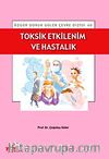 Toksit Etkilenim ve Hastalık