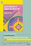 Gömülü Mikroişlemcilerle Analog Arayüz Kurma / Endüstriye Dönük Uygulamalı