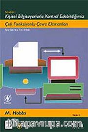 Çok Fonksiyonlu Çevre Elemanları / Kişisel Bilgisayarlarda Kontrol / Newnes