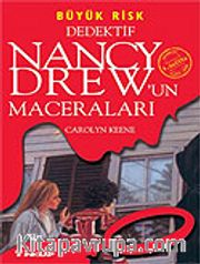 Büyük Risk / Dedektif Nancy Drew'un Maceraları