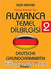 Almanca Temel Dilbilgisi 2 / Türkçe Bilenler İçin