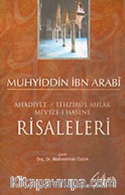 Ahadiyet / Tehzibü'l Ahlak Mev'ize-i Hasene Risaleleri