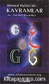 Ahmed Hulusi' de Kavramlar -G-