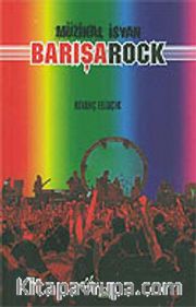 Müzikal İsyan Barışarock