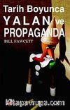 Tarih Boyunca Yalan ve Propaganda
