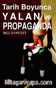 Tarih Boyunca Yalan ve Propaganda