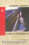 Lizka ve Erkekleri