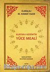 Kur'an-ı Kerim'in Yüce Meali