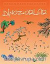 Dinozorlar / Nokta Birleştirmece