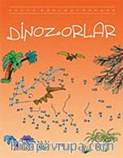 Dinozorlar / Nokta Birleştirmece