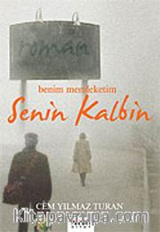Benim Memleketim Senin Kalbin