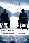 Tarihe Geçen Hazırcevaplar