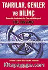 Tanrılar, Genler ve Bilinç