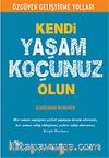 Kendi Yaşam Koçunuz Olun