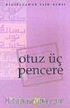 Otuz Üç Pencere (10x16)