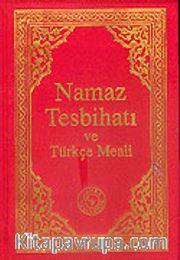 Namaz Tesbihatı ve Türkçe Meali (8x12)