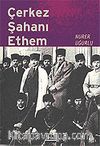 Çerkez Şahanı Ethem
