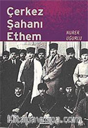 Çerkez Şahanı Ethem