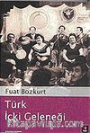 Türk İçki Geleneği