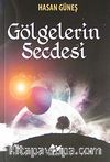 Gölgelerin Secdesi