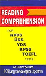 Reading Comprehension / KPDS, ÜDS, YDS, KPSS ve TOEFL
