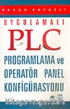 PLC Programlama ve Operatör Panel Konfigürasyonu / Uygulamalı