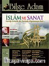 Bilge Adam Sayı: 13-14 Güz-Kış / Üç Aylık Düşünce Kültür ve Edebiyat Dergisi