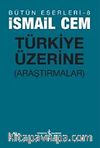 Türkiye Üzerine Araştırmalar