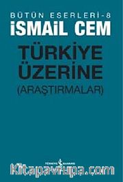 Türkiye Üzerine Araştırmalar
