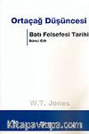 Ortaçağ Düşüncesi / Batı Felsefesi Tarihi 2. Cilt (Ciltli)