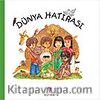 Dünya Hatırası  / Çıkartmalı Kitaplar Serisi - 1