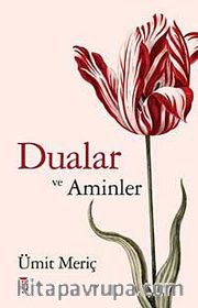 Dualar ve Aminler