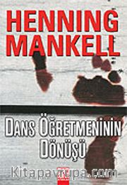 Dans Öğretmeninin Dönüşü