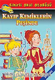 Kayıp Kemiklerin Peşinde / Sihirli Okul Otobüsü